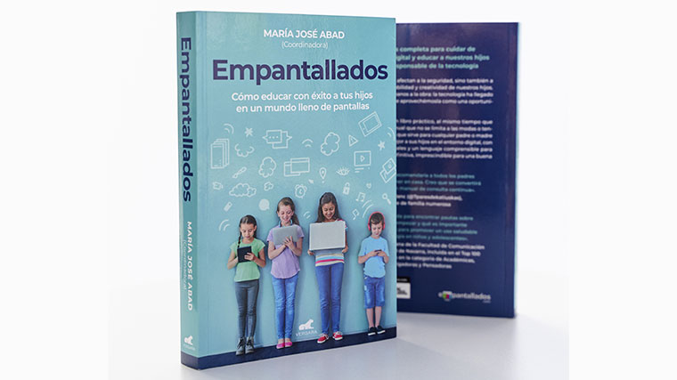 Empantallados, un libro sobre educación digital que ayuda a padres y madres en un contexto nuevo y cambiante